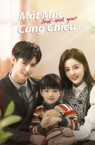 Một Mực Cưng Chiều