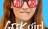 Geek Girl (Phần 1)