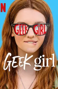 Geek Girl (Phần 1)