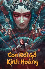 Con Rối Gỗ Kinh Hoàng