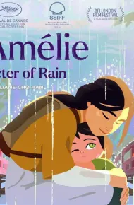 Cô Bé Amélie Và Tính Cách Của Mưa