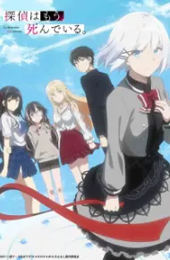 Tantei Wa Mou, Shindeiru.