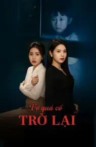Vợ Quá Cố Trở Lại