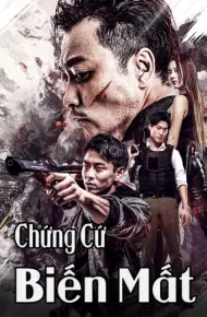 Chứng Cứ Biến Mất