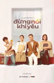 Đừng Nói Khi Yêu
