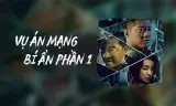 Vụ Án Mạng Bí Ẩn Phần 1