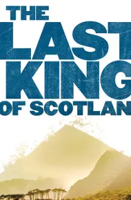 Vị Vua Cuối Cùng Của Scotland