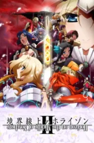 Kyoukaisenjou No Horizon II