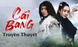 Cái Bang Truyền Thuyết