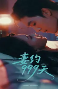 Hợp Đồng Hôn Nhân 999 Ngày