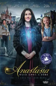 Anastasia: Once Upon A Time