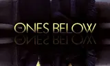 The Ones Below
