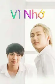 Vì Nhớ
