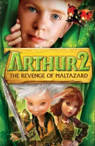 Arthur Và Sự Báo Thù Của Maltazard