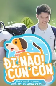 Đi Nào, Cún Con!