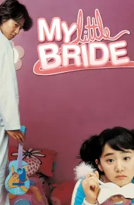 My Little Bride