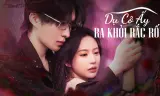 Dụ Cô Ấy Ra Khỏi Rắc Rối