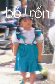 Bỏ Trốn