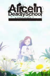 Alice In Deadly School