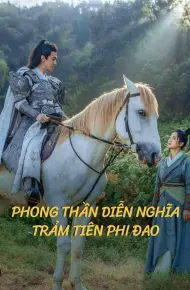 Phong Thần Diễn Nghĩa: Trảm Tiên Phi Đao