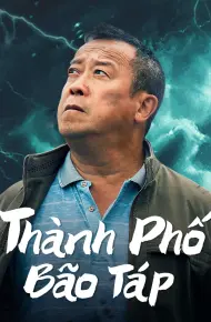 Thành Phố Bão Táp