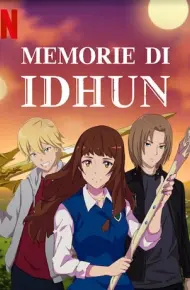 Biên Niên Sử Idhun (Phần 1)