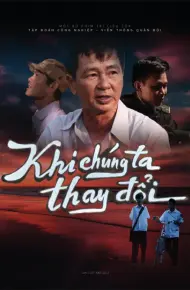 Khi Chúng Ta Thay Đổi