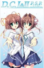 D.C. I&II P.S.P. Re-Animated
