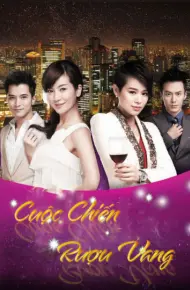 Cuộc Chiến Rượu Vang
