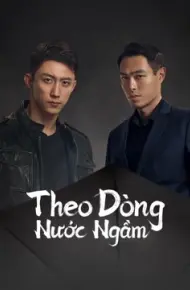 Theo Dòng Nước Ngầm