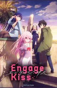 Engage Kiss