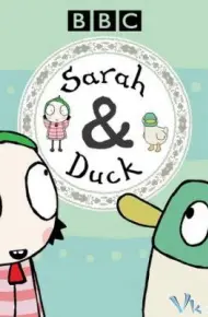 Sarah Và Vịt (Phần 1)