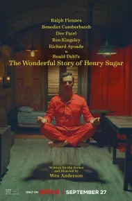 Câu Chuyện Kì Diệu Về Henry Sugar