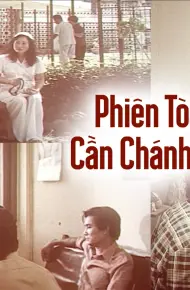 Phiên Tòa Cần Chánh Án