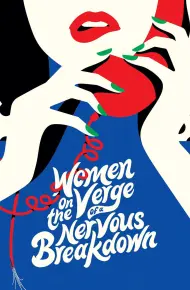 Women On The Verge Of A Nervous Breakdown