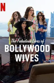 Cuộc Sống Tuyệt Vời Của Những Bà Vợ Bollywood