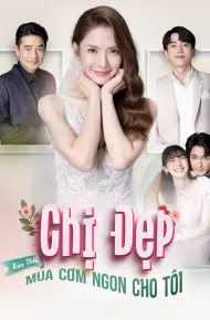 Chị Đẹp Mua Cơm Ngon Cho Tôi (Bản Thái)