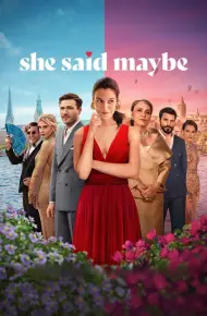 She Said Maybe