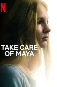 Hãy Chăm Sóc Maya