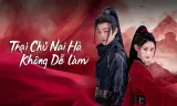 Trại Chủ Nại Hà Không Dễ Làm