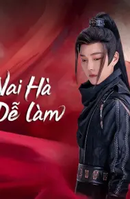 Trại Chủ Nại Hà Không Dễ Làm