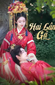 Hai Lần Gả
