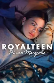 Royalteen: Công Chúa Margrethe