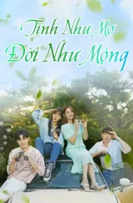 Tình Như Mơ Đời Như Mộng