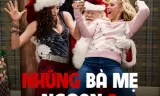 Những Bà Mẹ "Ngoan" 2