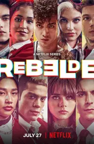Rebelde: Tuổi Trẻ Nổi Loạn (Phần 2)