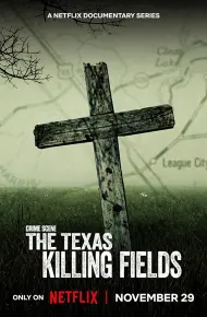 Hiện Trường Vụ án: Cánh đồng Chết ở Texas
