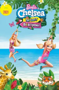 Barbie Và Chelsea: Sinh Nhật Bị Lãng Quên
