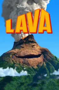 Chuyện Tình Ngọn Núi Lửa - Lava