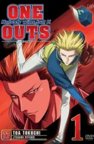 One Outs